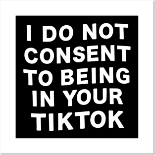 I do not consent Posters and Art